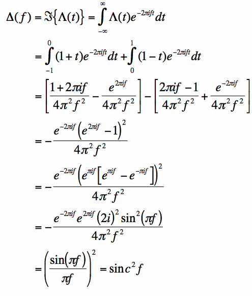 integration by parts to get the Fourier Transform of the triangle function